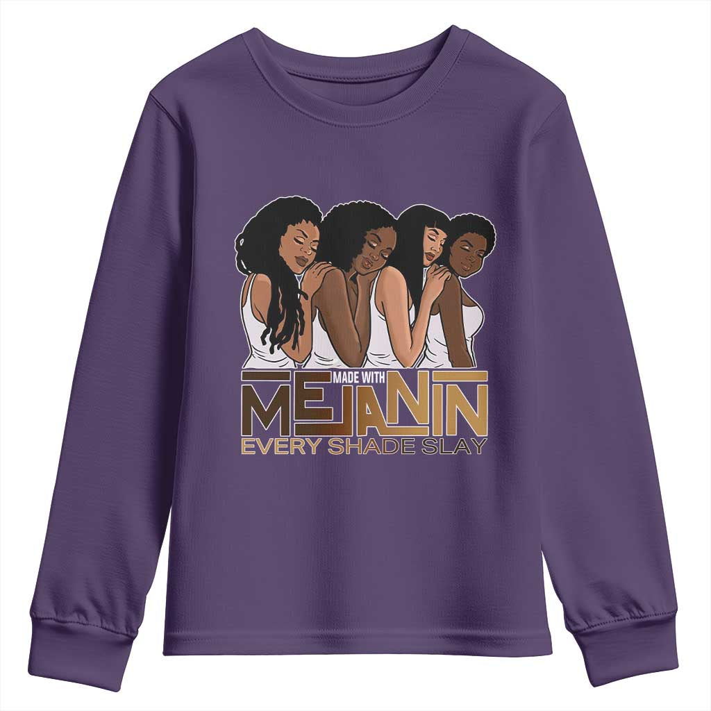 Made With Melanin Every Shade Slays Youth Sweatshirt Proud African American TS11 Purple Print Your Wear