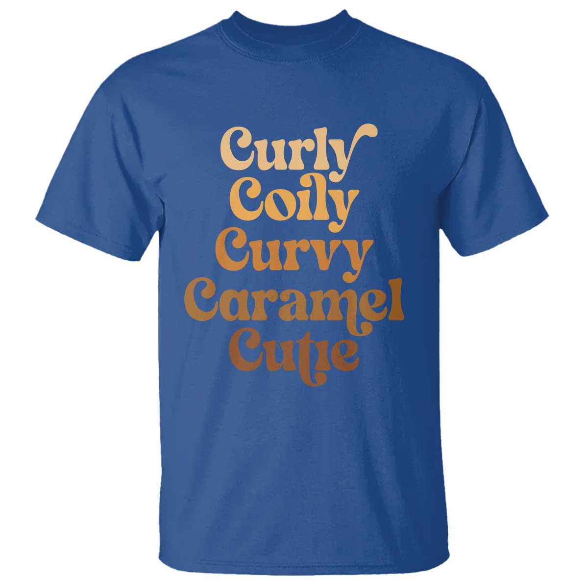 Afro Black Hair Melanin T Shirt Curly Coily Curvy Caramel Cutie TS11 Royal Blue Print Your Wear