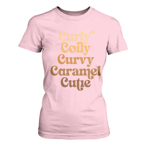Afro Black Hair Melanin T Shirt For Women Curly Coily Curvy Caramel Cutie TS11 Light Pink Print Your Wear