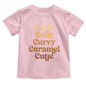 Afro Black Hair Melanin Toddler T Shirt Curly Coily Curvy Caramel Cutie TS11 Light Pink Print Your Wear