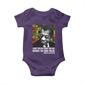 James Baldwin Inspirational Quotes Baby Onesie I Can't Believe What You Say Because I See What You Do Black History TS11 Purple Print Your Wear