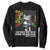 James Baldwin Inspirational Quotes Sweatshirt I Can't Believe What You Say Because I See What You Do Black History TS11 Black Print Your Wear