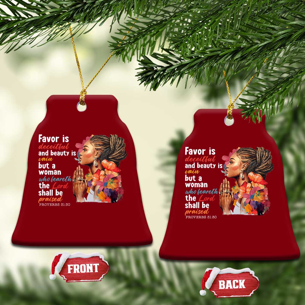 Christian African American Ceramic Ornament Favor Is Deceitful And Beauty Is Vain TS11 Print Your Wear