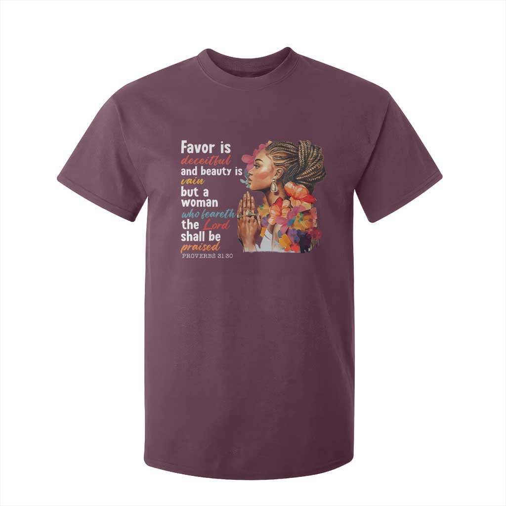 Christian African American T Shirt For Kid Favor Is Deceitful And Beauty Is Vain TS11 Maroon Print Your Wear