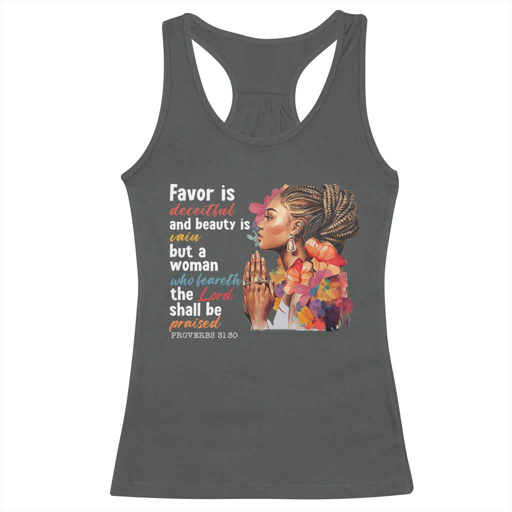 Christian African American Racerback Tank Top Favor Is Deceitful And Beauty Is Vain TS11 Dark Heather Print Your Wear