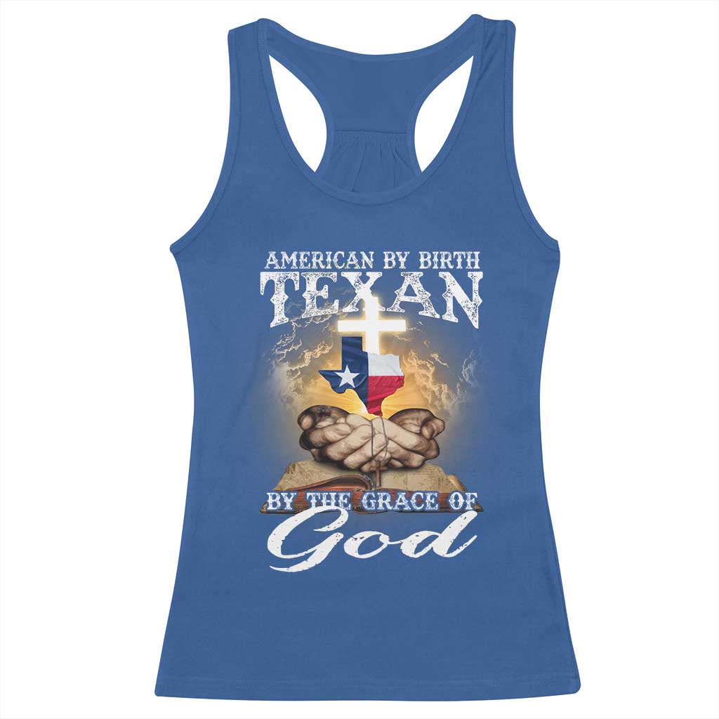 American Texan Jesus Racerback Tank Top American By Birth Texan By The Grace Of God TS11 Royal Blue Print Your Wear