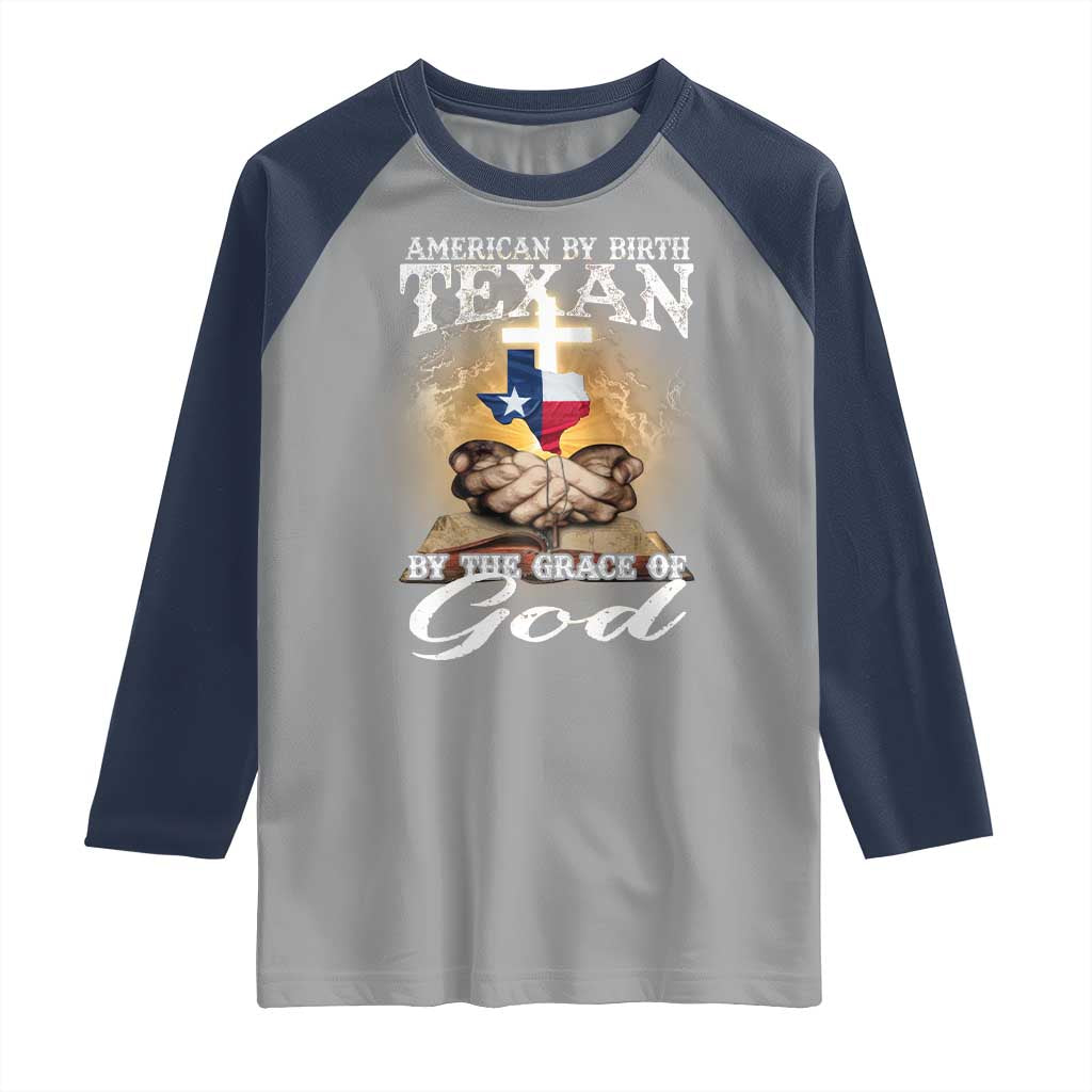 American Texan Jesus Raglan Shirt American By Birth Texan By The Grace Of God TS11 Sport Gray Navy Print Your Wear