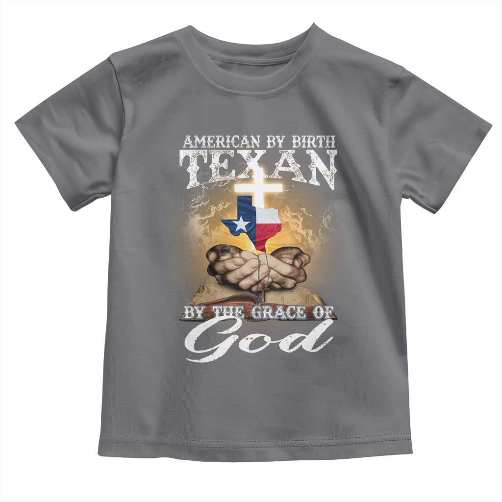 American Texan Jesus Toddler T Shirt American By Birth Texan By The Grace Of God TS11 Charcoal Print Your Wear