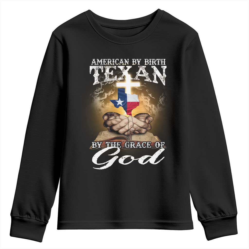 American Texan Jesus Youth Sweatshirt American By Birth Texan By The Grace Of God TS11 Black Print Your Wear