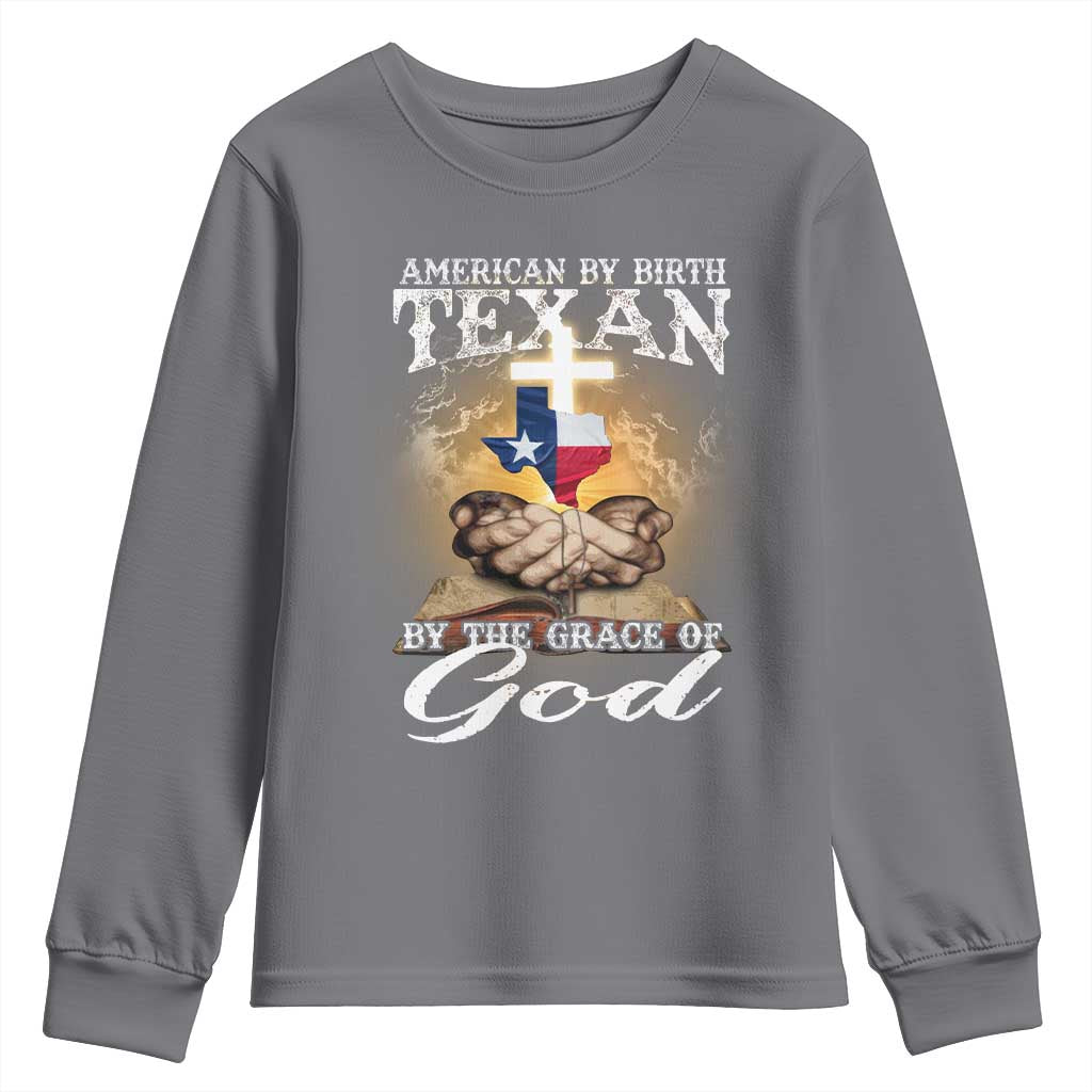 American Texan Jesus Youth Sweatshirt American By Birth Texan By The Grace Of God TS11 Charcoal Print Your Wear