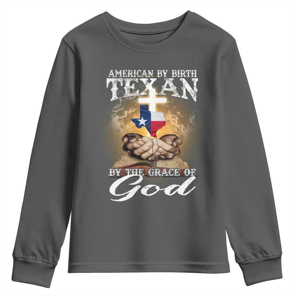 American Texan Jesus Youth Sweatshirt American By Birth Texan By The Grace Of God TS11 Dark Heather Print Your Wear