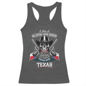 Funny American Texan Racerback Tank Top I Am A BBQ Eating Beer Drinking Gun Owning Texan TS11 Dark Heather Print Your Wear