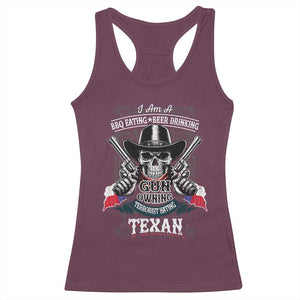 Funny American Texan Racerback Tank Top I Am A BBQ Eating Beer Drinking Gun Owning Texan TS11 Maroon Print Your Wear