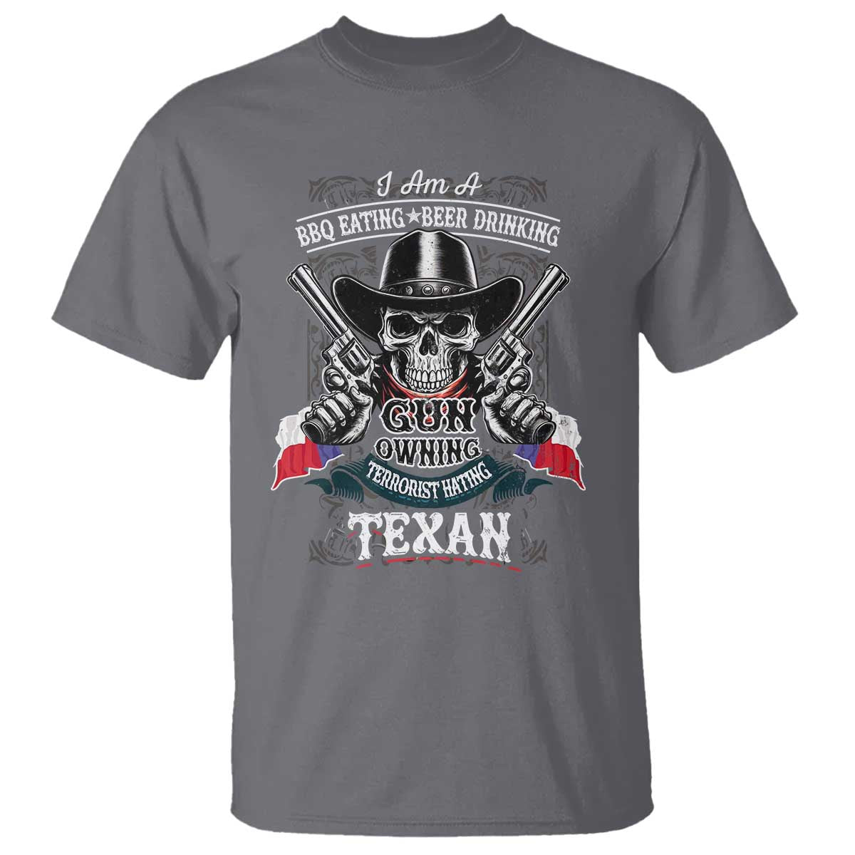 Funny American Texan T Shirt I Am A BBQ Eating Beer Drinking Gun Owning Texan TS11 Charcoal Print Your Wear