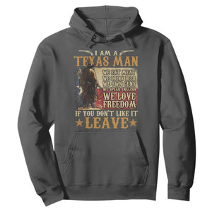 American Texan Hoodie I Am A Texas Man If You Don't Like It Leave Cowboy TS11 Dark Heather Print Your Wear