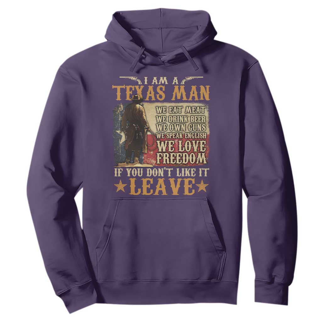 American Texan Hoodie I Am A Texas Man If You Don't Like It Leave Cowboy TS11 Purple Print Your Wear