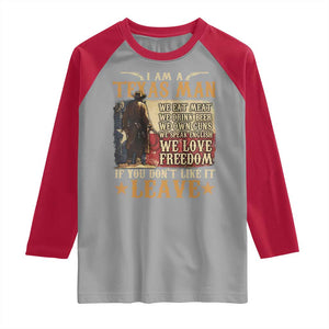 American Texan Raglan Shirt I Am A Texas Man If You Don't Like It Leave Cowboy TS11 Sport Gray Red Print Your Wear