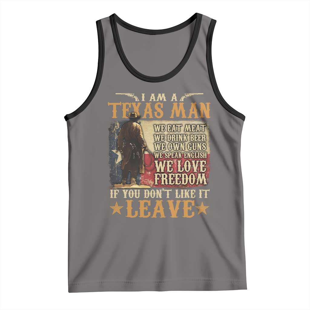 American Texan Tank Top I Am A Texas Man If You Don't Like It Leave Cowboy TS11 Deep Heather Black Print Your Wear