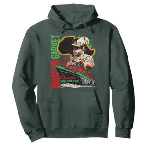 Marcus Garvey Hoodie Would I Not Suffer And Go To Hell For You Black History Month TS11 Dark Forest Green Print Your Wear