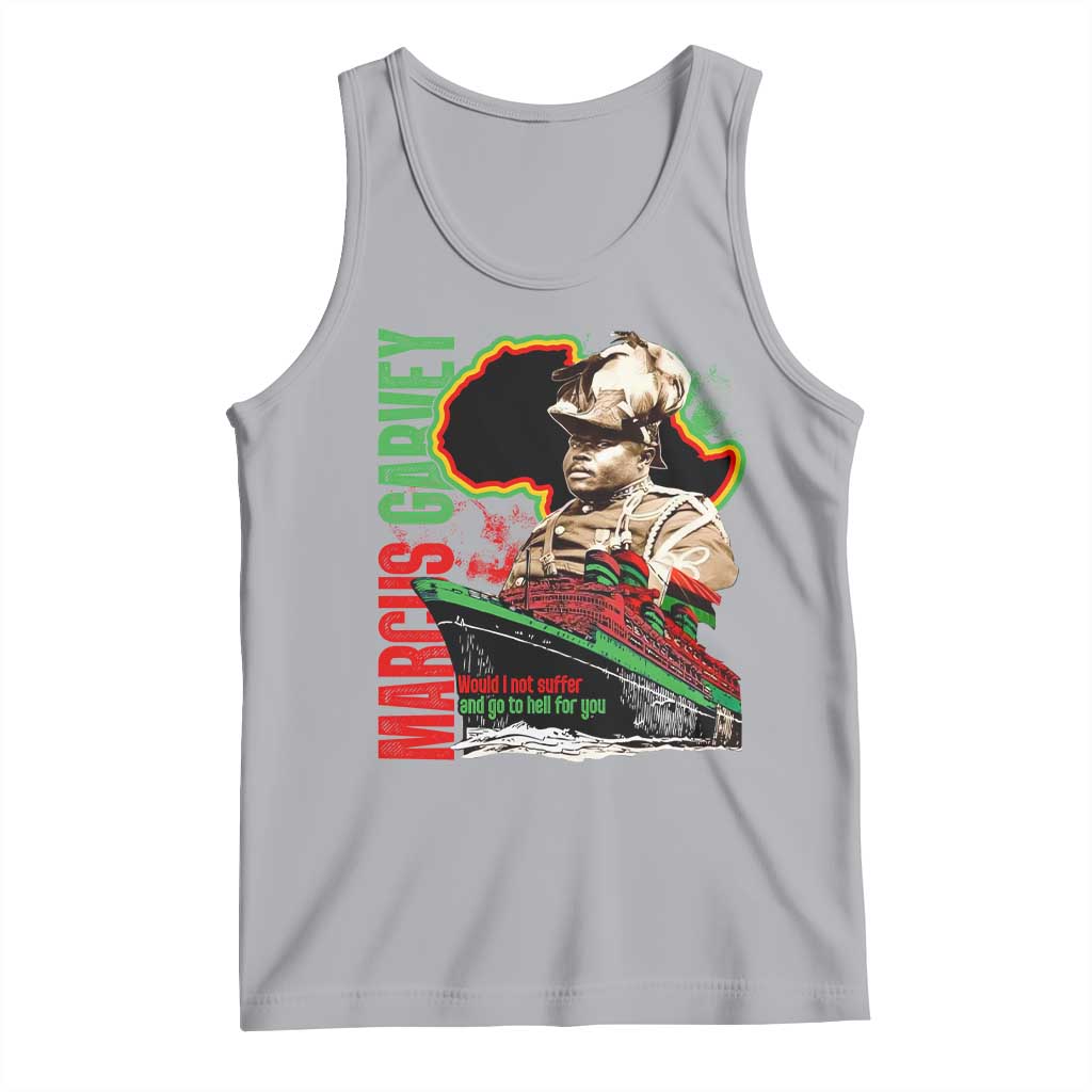 Marcus Garvey Tank Top Would I Not Suffer And Go To Hell For You Black History Month TS11 Athletic Heather Print Your Wear