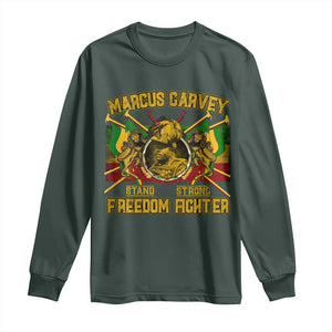 Marcus Garvey Long Sleeve Shirt Stand Strong Freedom Fighter Black History Month TS11 Dark Forest Green Print Your Wear