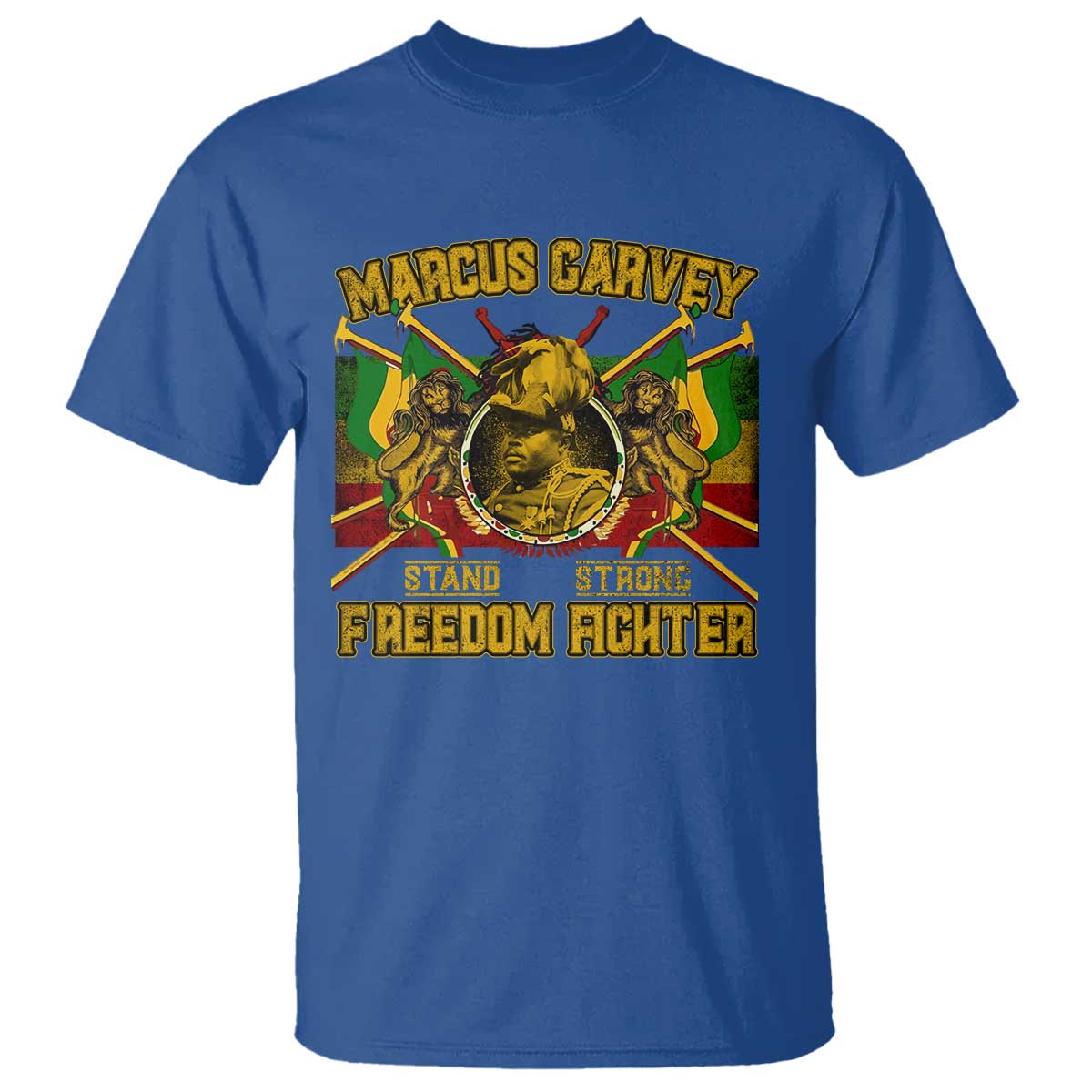 Marcus Garvey T Shirt Stand Strong Freedom Fighter Black History Month TS11 Royal Blue Print Your Wear