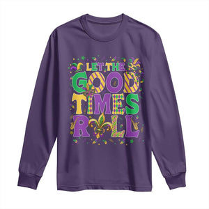 Mardi Gras Let The Good Times Roll Long Sleeve Shirt Funny Carnival TS11 Purple Print Your Wear