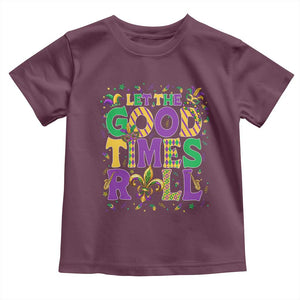 Mardi Gras Let The Good Times Roll Toddler T Shirt Funny Carnival TS11 Maroon Print Your Wear