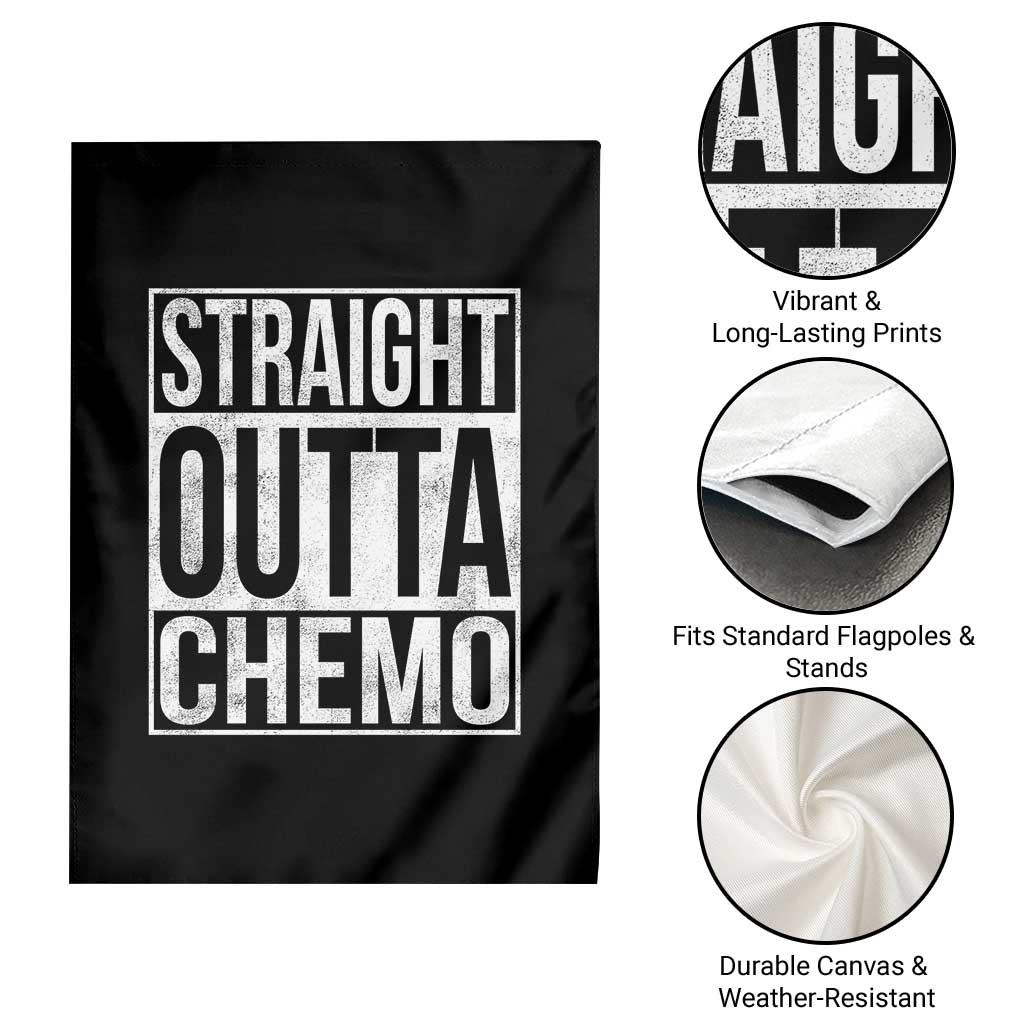 Straight Outta Chemo Garden Flag Funny Battle Cancer Gift TS11 Print Your Wear