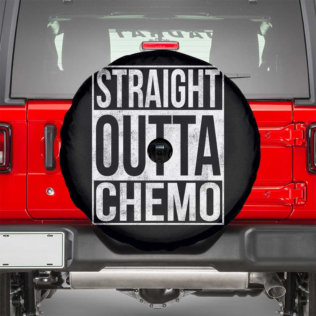 Straight Outta Chemo Spare Tire Cover Funny Battle Cancer Gift TS11 Black Print Your Wear