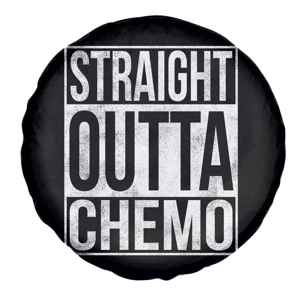 Straight Outta Chemo Spare Tire Cover Funny Battle Cancer Gift TS11 Print Your Wear