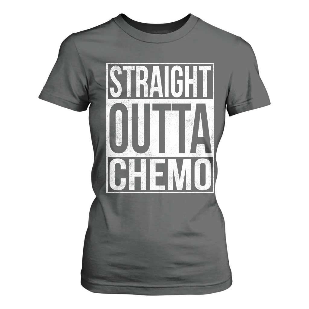 Straight Outta Chemo T Shirt For Women Funny Battle Cancer Gift TS11 Dark Heather Print Your Wear