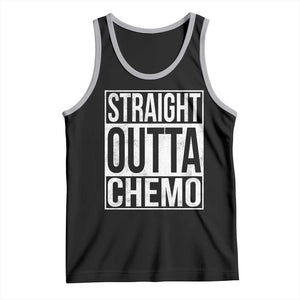 Straight Outta Chemo Tank Top Funny Battle Cancer Gift TS11 Black Athletic Heather Print Your Wear