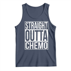 Straight Outta Chemo Tank Top Funny Battle Cancer Gift TS11 Navy Print Your Wear