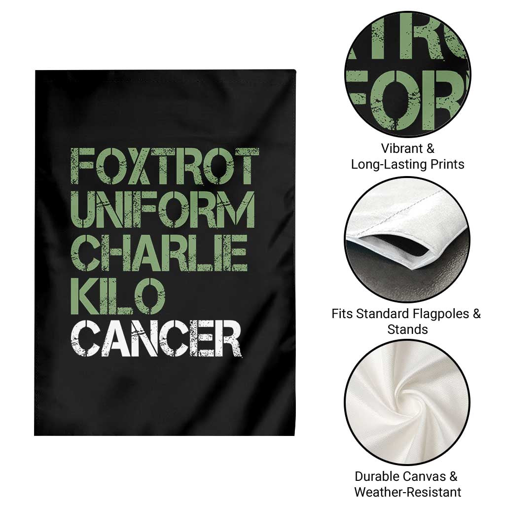 Foxtrot Uniform Charlie Kilo Cancer Garden Flag Funny Fuck Cancer Military Alphabet TS11 Print Your Wear