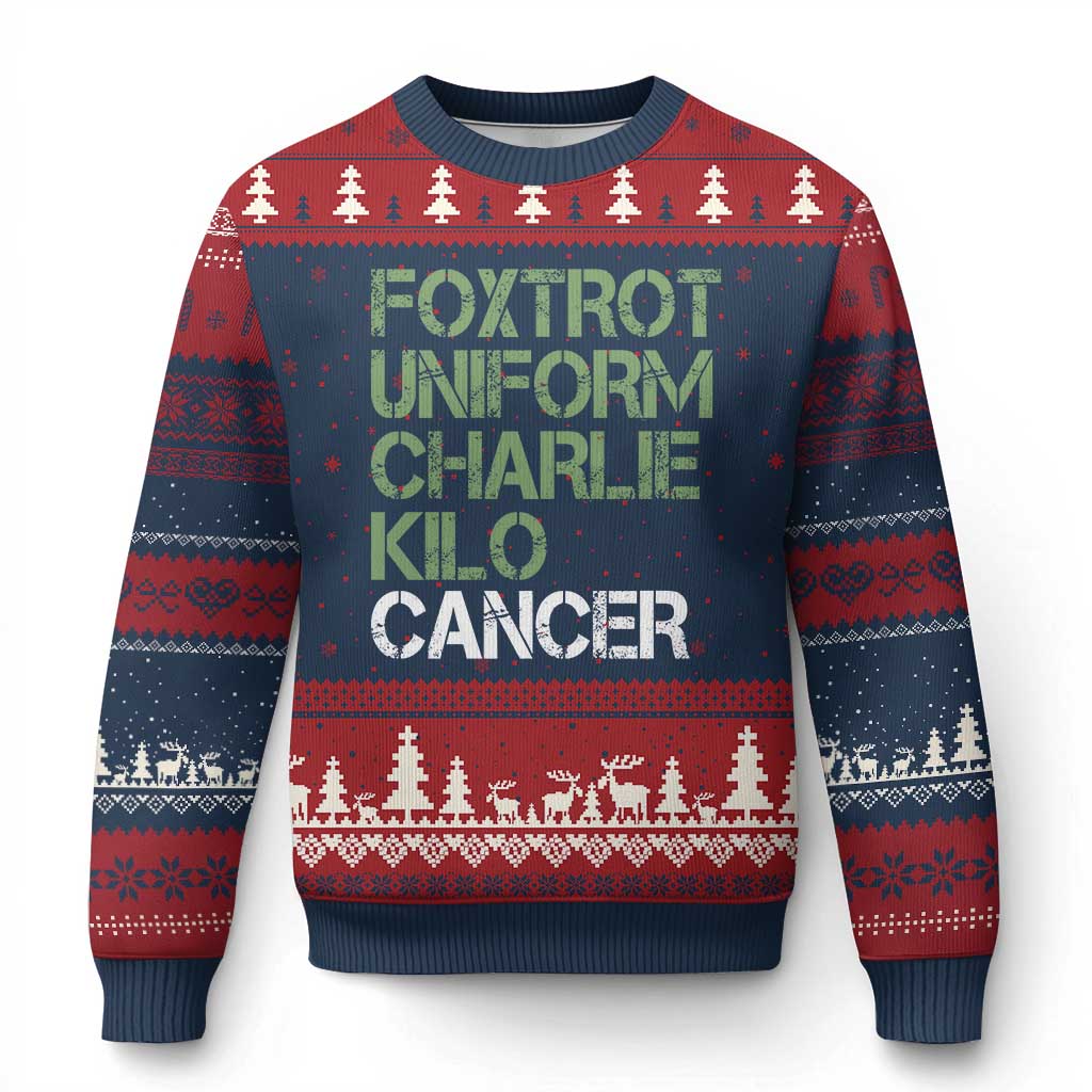 Foxtrot Uniform Charlie Kilo Cancer Ugly Christmas Sweater Funny Fuck Cancer Military Alphabet TS11 Navy Red Print Your Wear