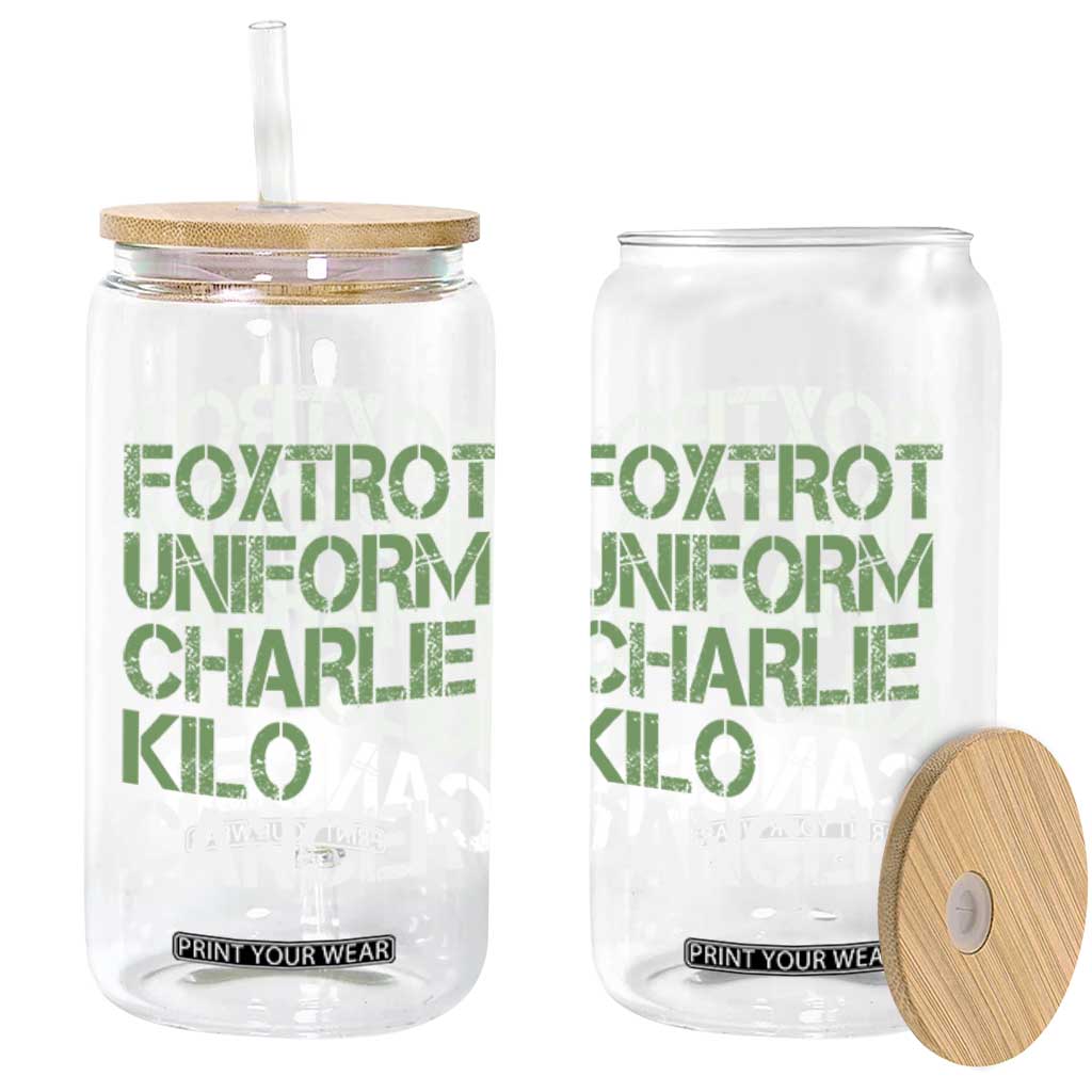 Foxtrot Uniform Charlie Kilo Cancer Glass Can Funny Fuck Cancer Military Alphabet TS11 Print Your Wear