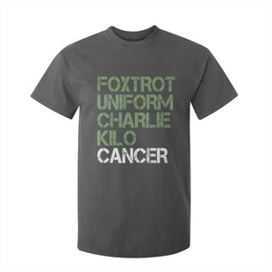 Foxtrot Uniform Charlie Kilo Cancer T Shirt For Kid Funny Fuck Cancer Military Alphabet TS11 Dark Heather Print Your Wear