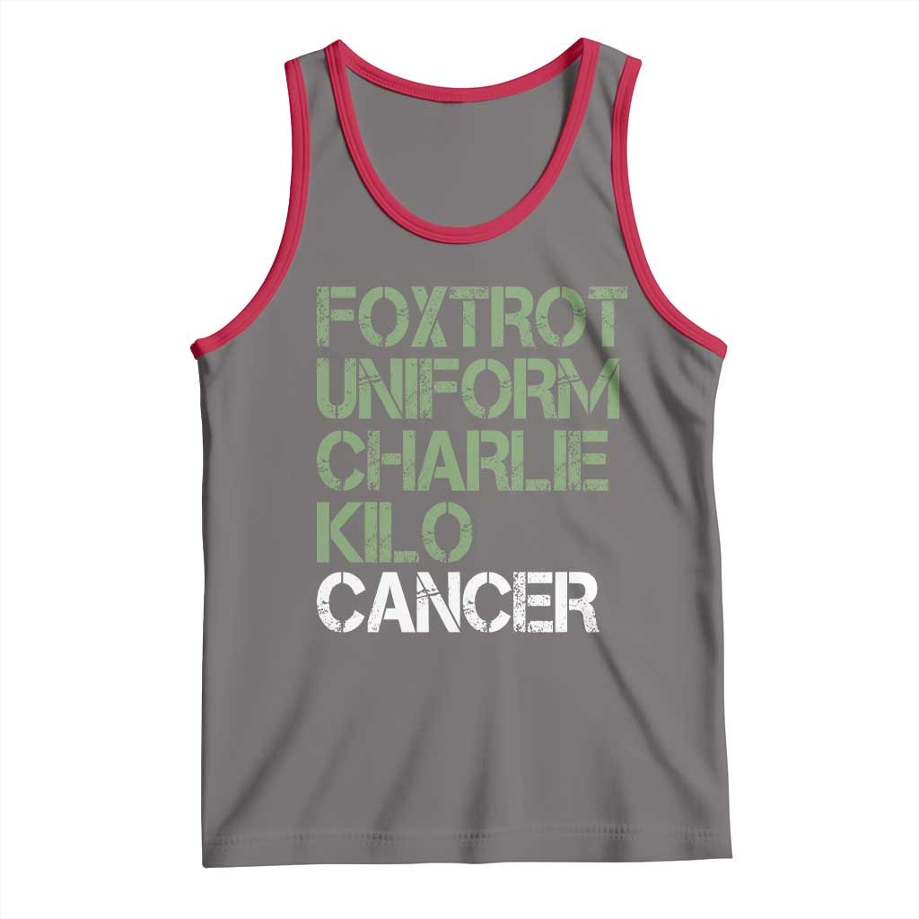 Foxtrot Uniform Charlie Kilo Cancer Tank Top Funny Fuck Cancer Military Alphabet TS11 Deep Heather Red Print Your Wear