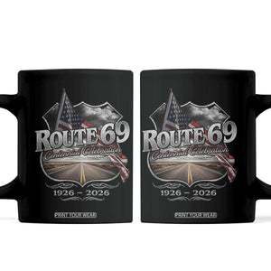 US Route 69 Centennial Celebration Coffee Mug Highway Road 100 Years Anniversary American Flag TS11 Black Print Your Wear