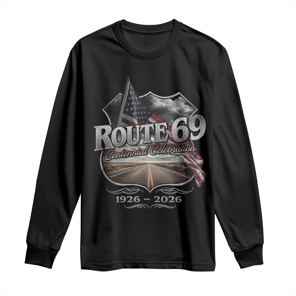 US Route 69 Centennial Celebration Long Sleeve Shirt Highway Road 100 Years Anniversary American Flag TS11 Black Print Your Wear