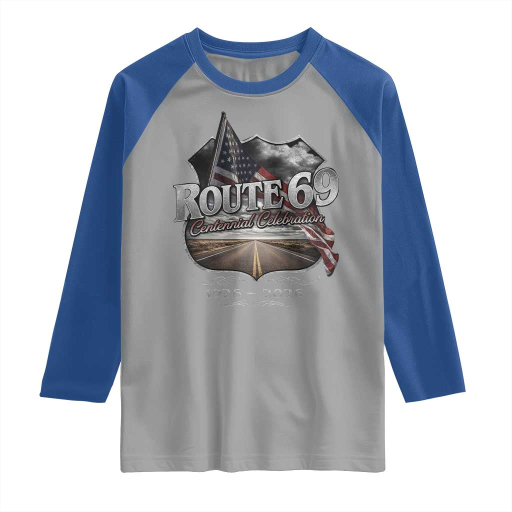 US Route 69 Centennial Celebration Raglan Shirt Highway Road 100 Years Anniversary American Flag TS11 Sport Gray Royal Print Your Wear