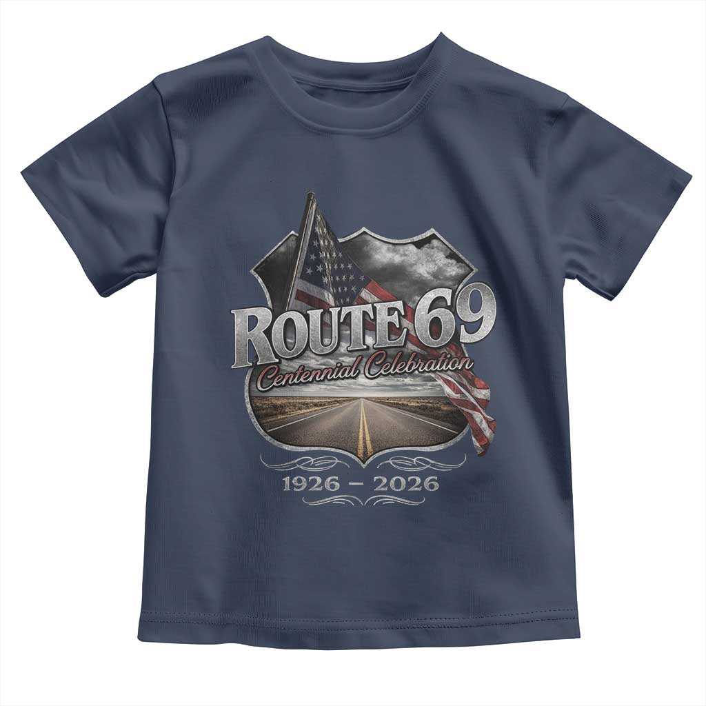 US Route 69 Centennial Celebration Toddler T Shirt Highway Road 100 Years Anniversary American Flag TS11 Navy Print Your Wear