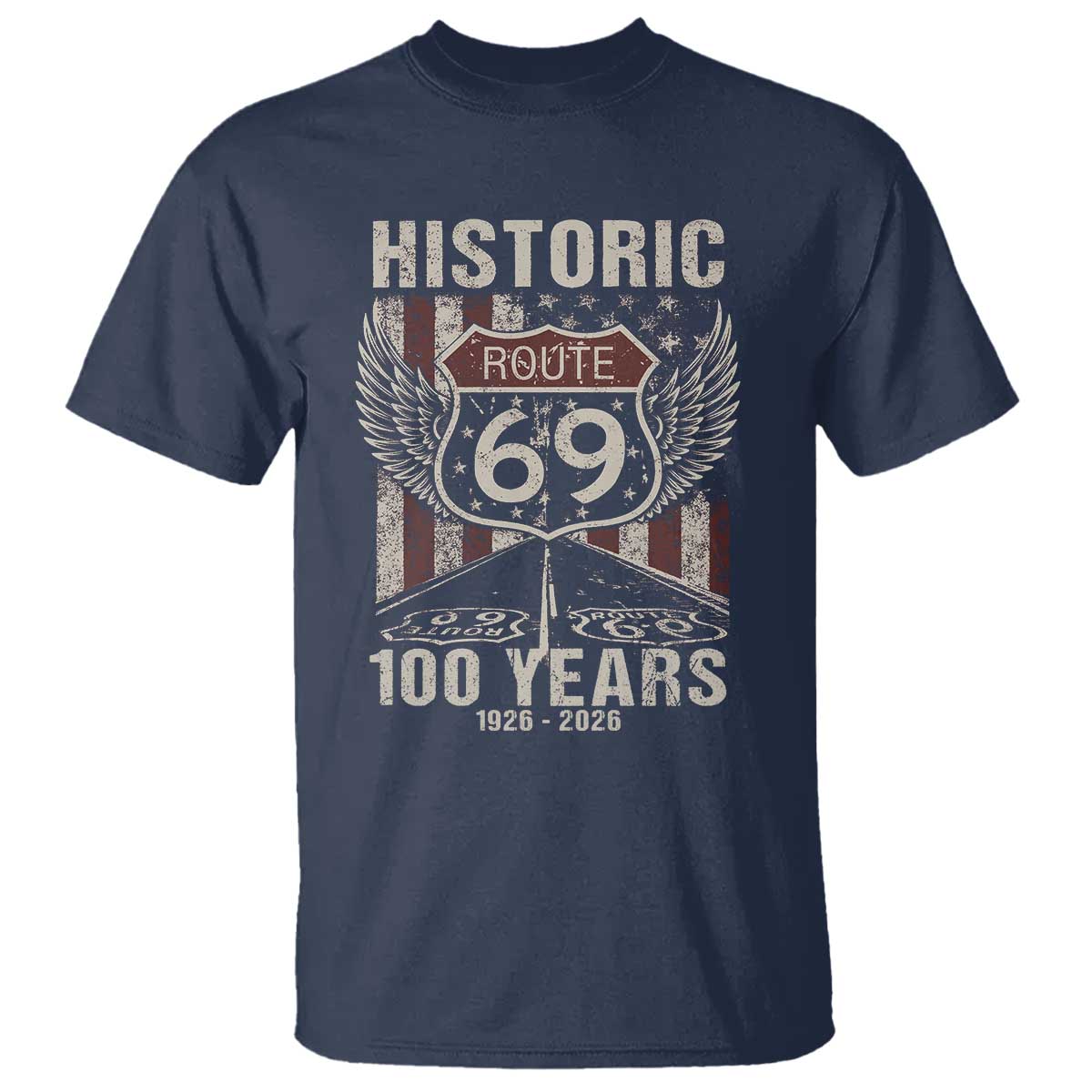 Historic US Route 69 100 Years Anniversary T Shirt Highway Road Sign Wings Vintage American Flag TS11 Navy Print Your Wear