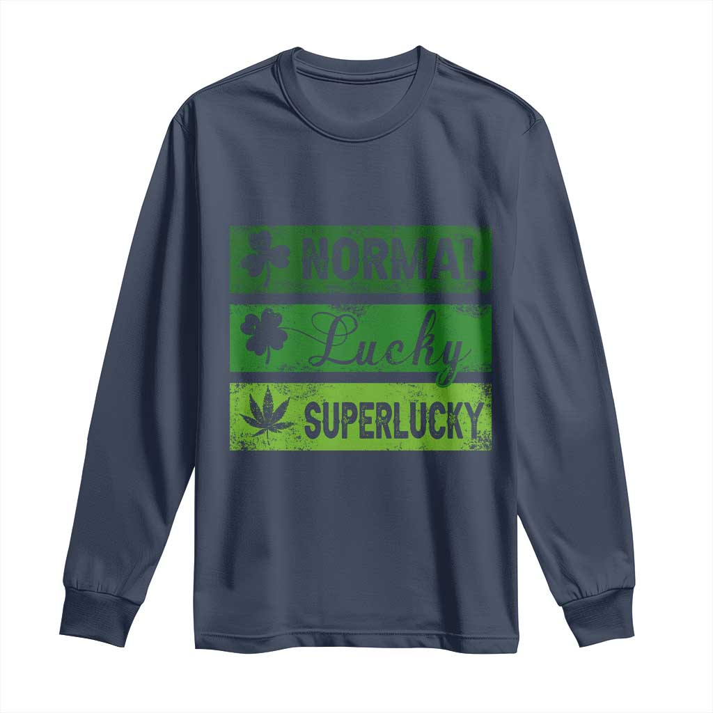 Funny St Patrick's Day Cannabis Weed Long Sleeve Shirt Normal Shamrock Lucky Clover Super Lucky Weed TS11 Navy Print Your Wear
