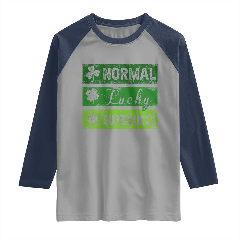 Funny St Patrick's Day Cannabis Weed Raglan Shirt Normal Shamrock Lucky Clover Super Lucky Weed TS11 Sport Gray Navy Print Your Wear