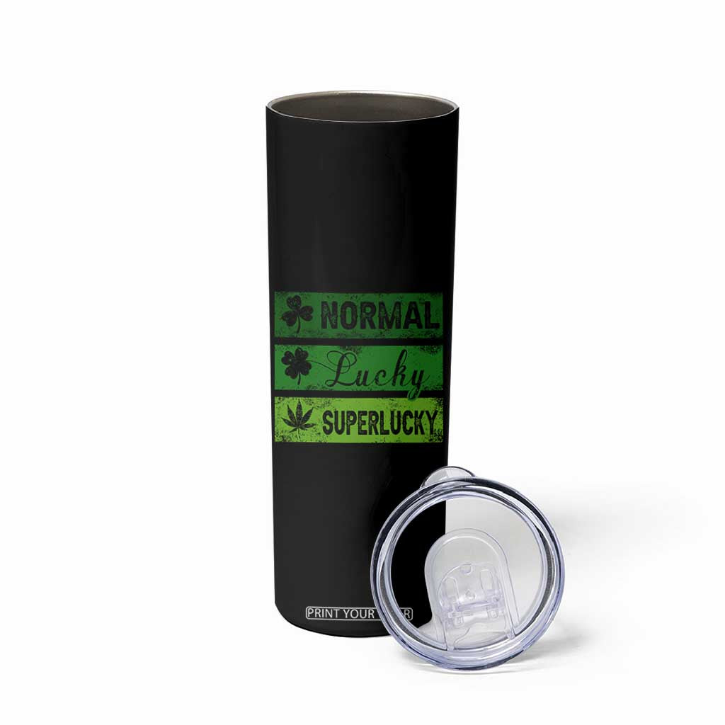 Funny St Patrick's Day Cannabis Weed Skinny Tumbler Normal Shamrock Lucky Clover Super Lucky Weed TS11 Print Your Wear