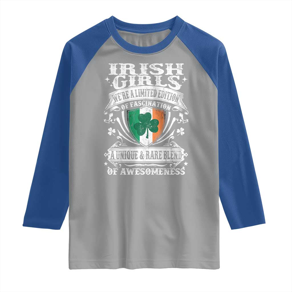 Funny Irish Girls Raglan Shirt We're A Limited Edition Of Fascination Irish Pride Shamrock TS11 Sport Gray Royal Print Your Wear