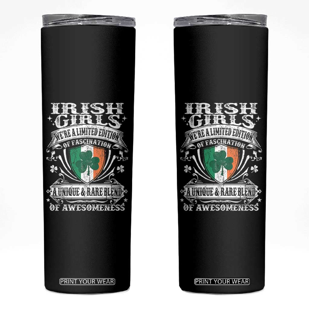 Funny Irish Girls Skinny Tumbler We're A Limited Edition Of Fascination Irish Pride Shamrock TS11 Black Print Your Wear