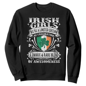 Funny Irish Girls Sweatshirt We're A Limited Edition Of Fascination Irish Pride Shamrock TS11 Black Print Your Wear